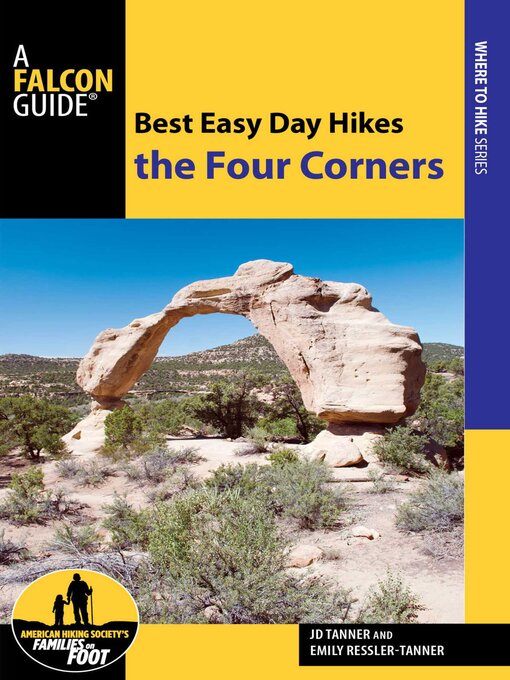 Title details for Best Easy Day Hikes the Four Corners by JD Tanner - Wait list
